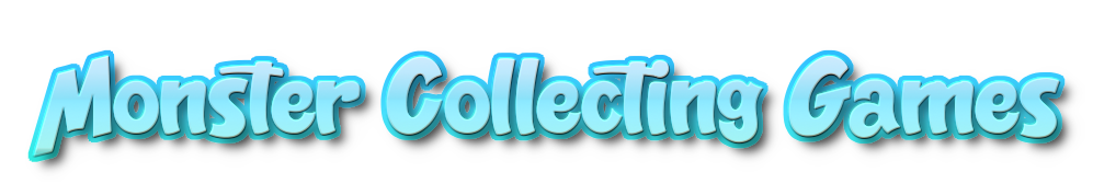 Monster Collecting Games